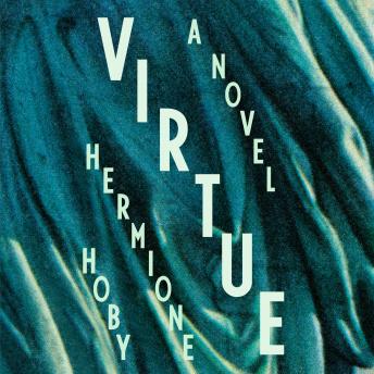 Virtue: A Novel
