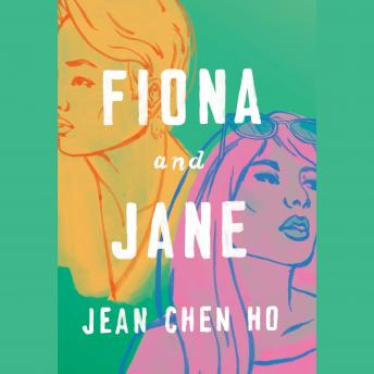 Download Fiona and Jane by Jean Chen Ho