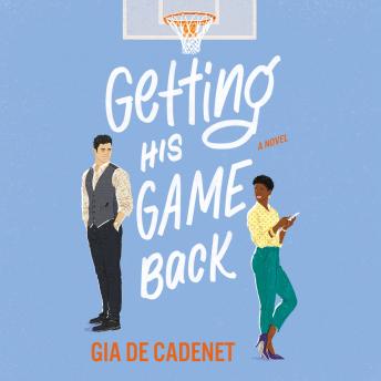 Getting His Game Back: A Novel