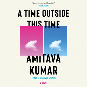 A Time Outside This Time: A novel