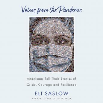 Voices from the Pandemic: Americans Tell Their Stories of Crisis, Courage and Resilience sample.