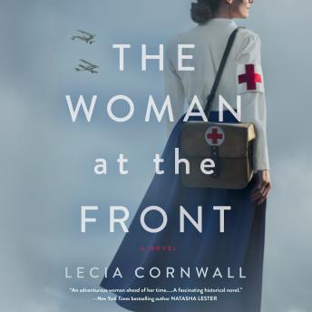 Woman at the Front, Lecia Cornwall