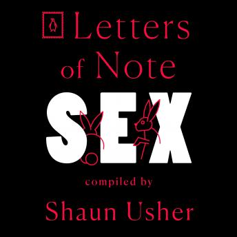 Letters of Note: Sex