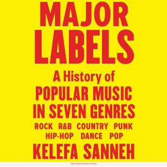 Major Labels: A History of Popular Music in Seven Genres sample.
