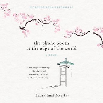 The Phone Booth at the Edge of the World: A Novel