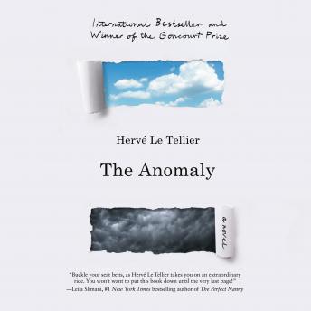 Anomaly: A Novel, Audio book by Hervé Le Tellier