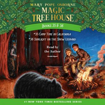 Magic Tree House: Books 35 & 36: Camp Time in California; Sunlight on the Snow Leopard
