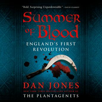 Summer of Blood: England's First Revolution