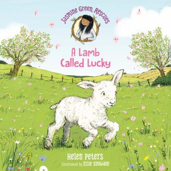 Jasmine Green Rescues: A Lamb Called Lucky