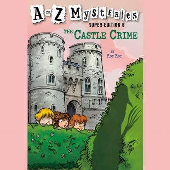 to Z Mysteries Super Edition #6: The Castle Crime sample.