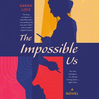 The Impossible Us