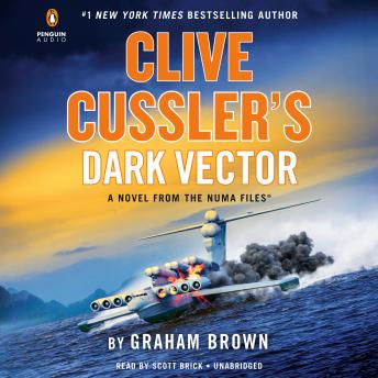 Download Clive Cussler's Dark Vector by Graham Brown