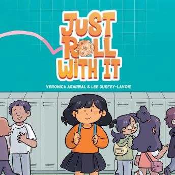 Just Roll with It: (A Graphic Novel)