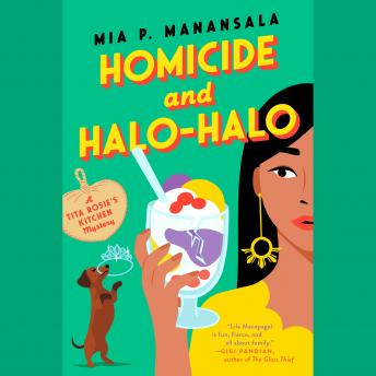 Download Homicide and Halo-Halo by Mia P. Manansala