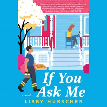 If You Ask Me, Libby Hubscher
