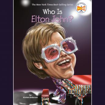 Who Is Elton John?