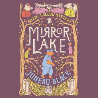 Mirror Lake: A Shady Hollow Mystery