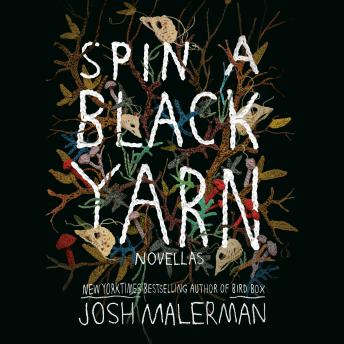 Spin a Black Yarn: Novellas