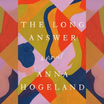 The Long Answer: A Novel