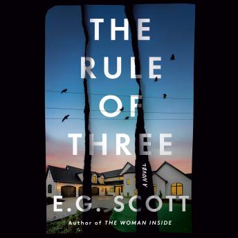 The Rule of Three: A Novel