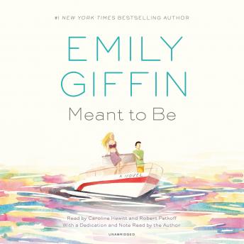 Download Meant to Be: A Novel by Emily Giffin