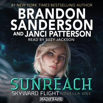 Sunreach (Skyward Flight: Novella 1) sample.
