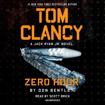 Tom Clancy Zero Hour, Audio book by Don Bentley