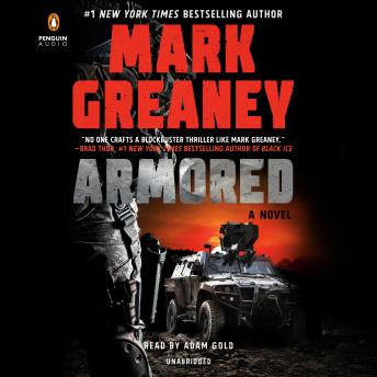 Armored, Mark Greaney