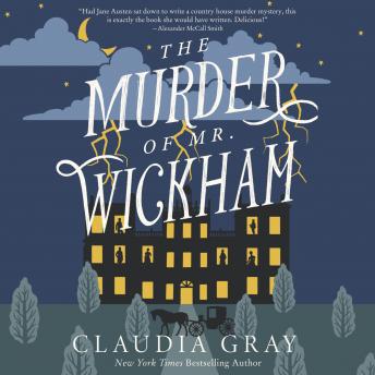 Murder of Mr. Wickham, Audio book by Claudia Gray