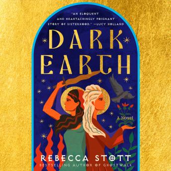 Dark Earth: A Novel