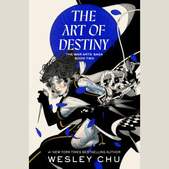 The Art of Destiny: A Novel
