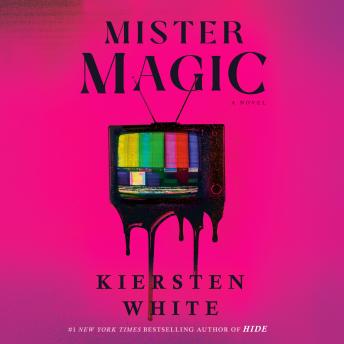 Download Mister Magic: A Novel by Kiersten White