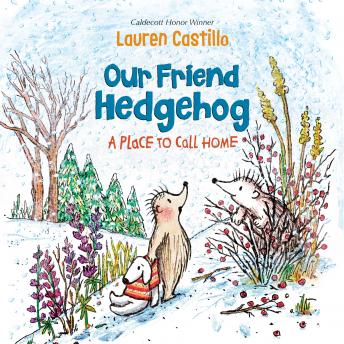 Our Friend Hedgehog: A Place to Call Home
