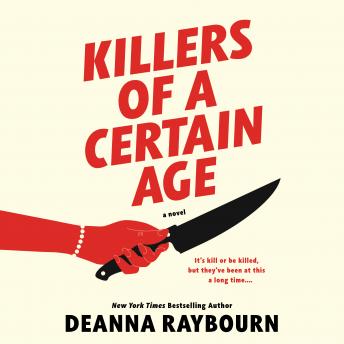 Download Killers of a Certain Age by Deanna Raybourn