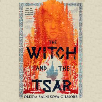 Download Witch and the Tsar by Olesya Salnikova Gilmore