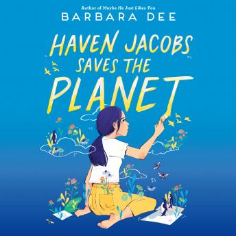 Haven Jacobs Saves the Planet