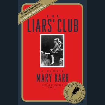 Download Liars' Club: A Memoir by Mary Karr