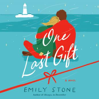 Download One Last Gift: A Novel by Emily Stone