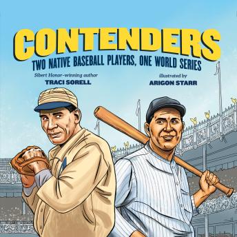 Contenders: Two Native Baseball Players, One World Series