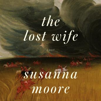 The Lost Wife: A novel