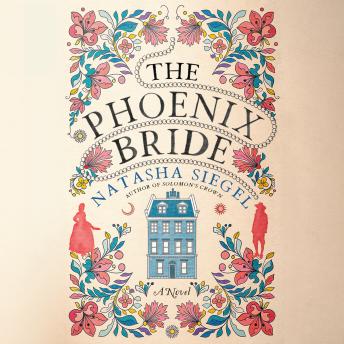 The Phoenix Bride: A Novel