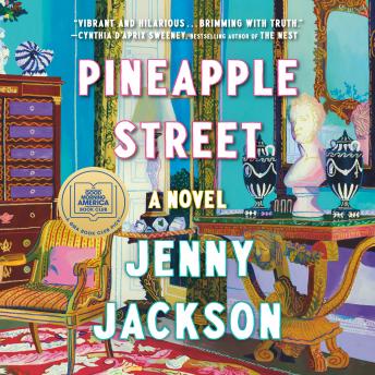 Download Pineapple Street: A Novel by Jenny Jackson
