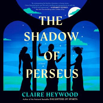 The Shadow of Perseus: A Novel