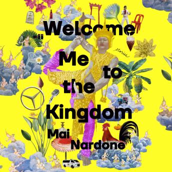 Welcome Me to the Kingdom: Stories