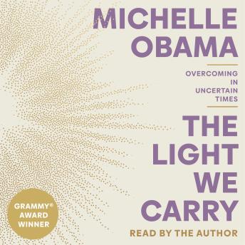 Light We Carry: Overcoming in Uncertain Times sample.