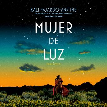 [Spanish] - Mujer de luz: Una novela