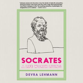 Socrates: A Life Worth Living sample.
