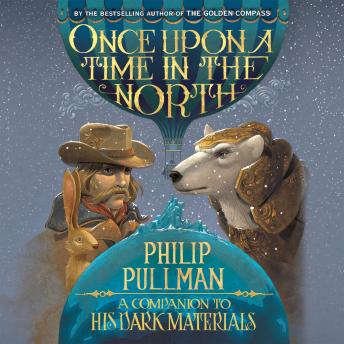 His Dark Materials: Once Upon a Time in the North