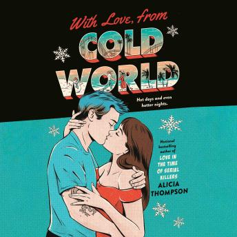 Download With Love, From Cold World by Alicia Thompson