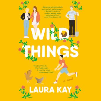 Wild Things: A Novel